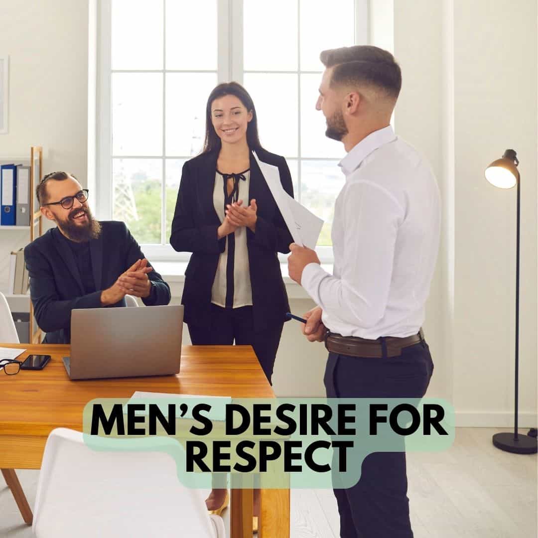 In a professional setting, three individuals express success: a man stands smiling with papers, another claps while seated, and a woman stands grinning. The text overlay highlights the "Silent Epidemic: Men's Desire for Respect.